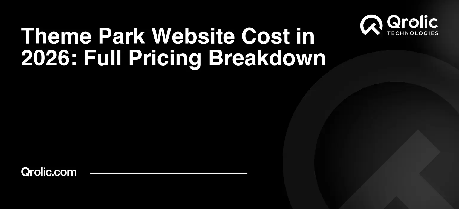 Theme-Park-Website-Cost-in-2026-Full-Pricing-Breakdown-Featured-Image